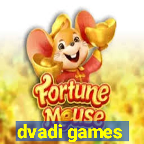 dvadi games